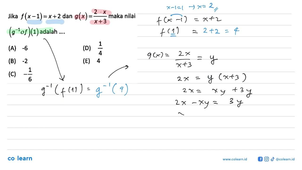 Jika f(x-1)=x+2 dan g(x)=(2-x)/(x+3) maka nilai