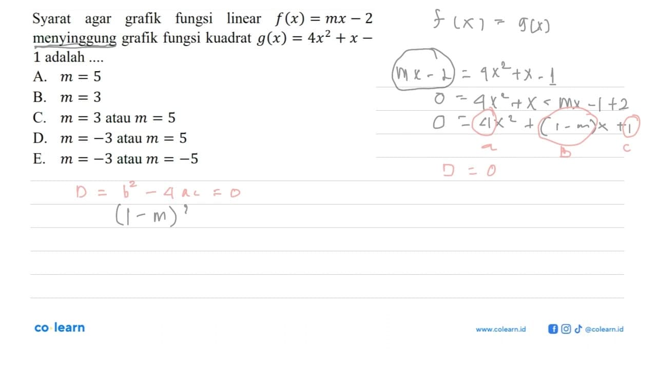 Syarat agar grafik fungsi linear f(x)=mx-2 menyinggung