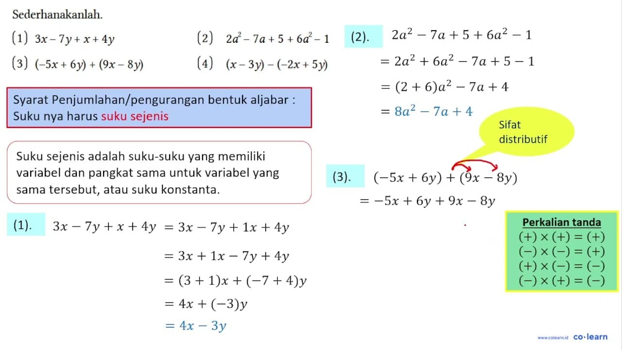 Sederhanakanlah. (1) 3x - 7y + x + 4y (2) 2a^2 - 7a + 5 +