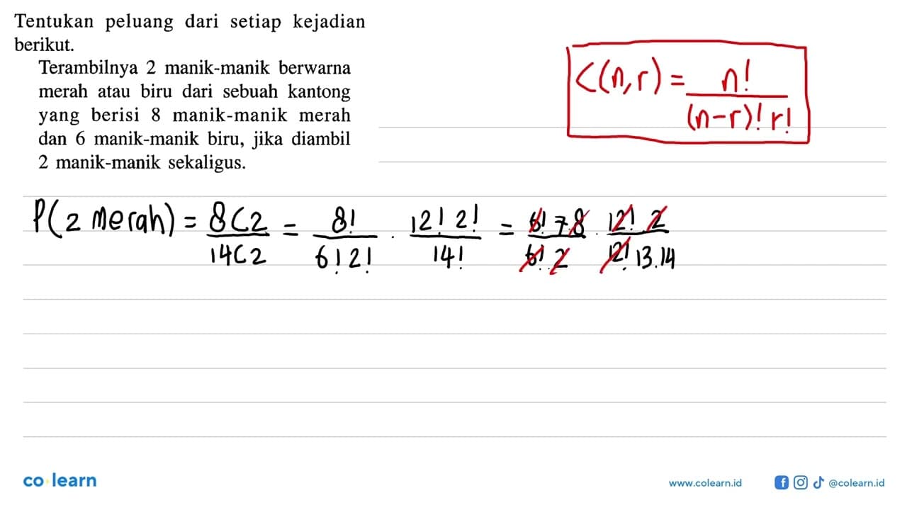 Tentukan peluang dari setiap kejadian berikut.Terambilnya 2