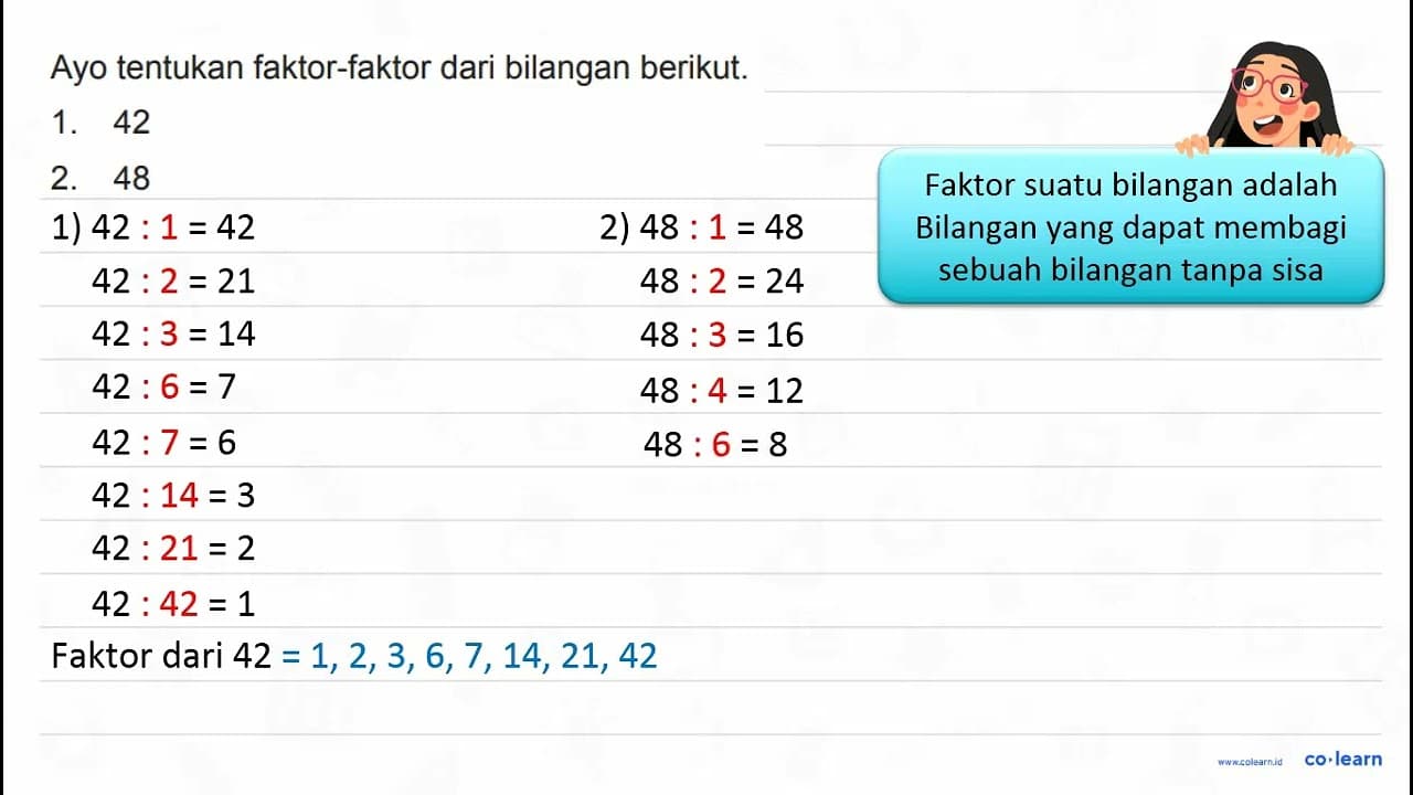 Ayo tentukan faktor-faktor dari bilangan berikut. 1. 42 2.