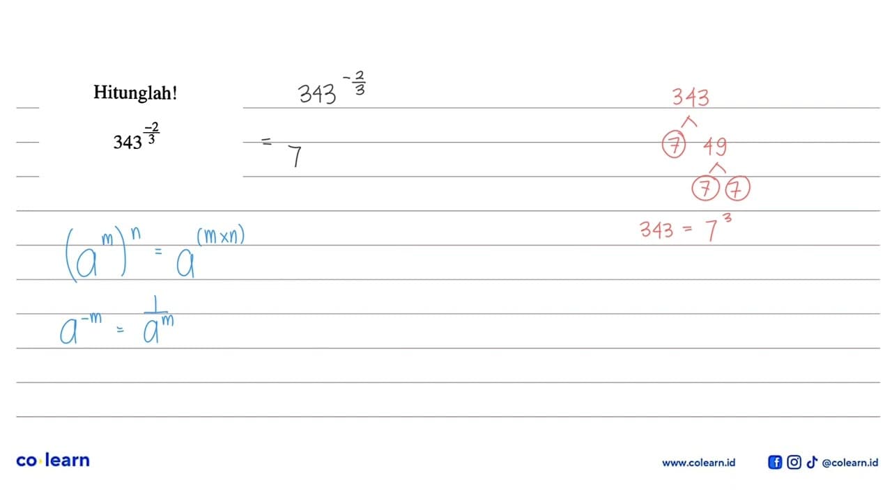 Hitunglah! 343^(-2/3)