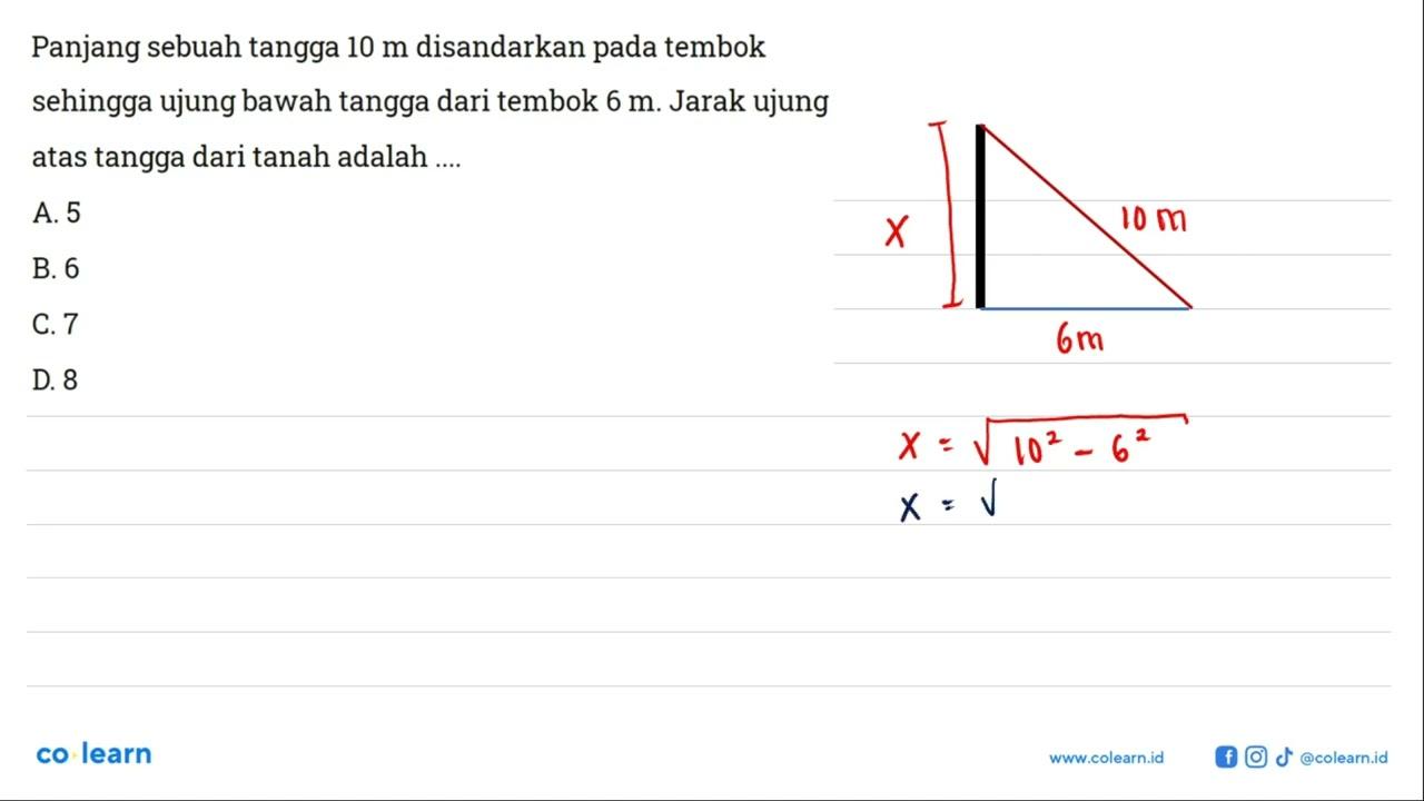 Panjang sebuah tangga 10 m disandarkan pada tembok sehingga