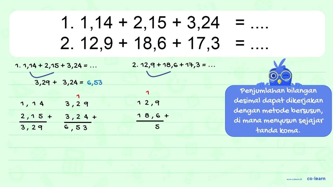 1 .1,14 + 2,15 + 3,24 = .... 2. 12,9 + 18,6 + 17,3 = ....