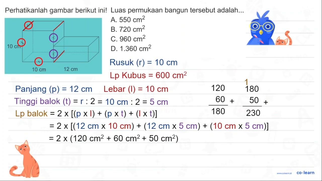 Perhatikanlah gambar berikut ini! Luas permukaan bangun