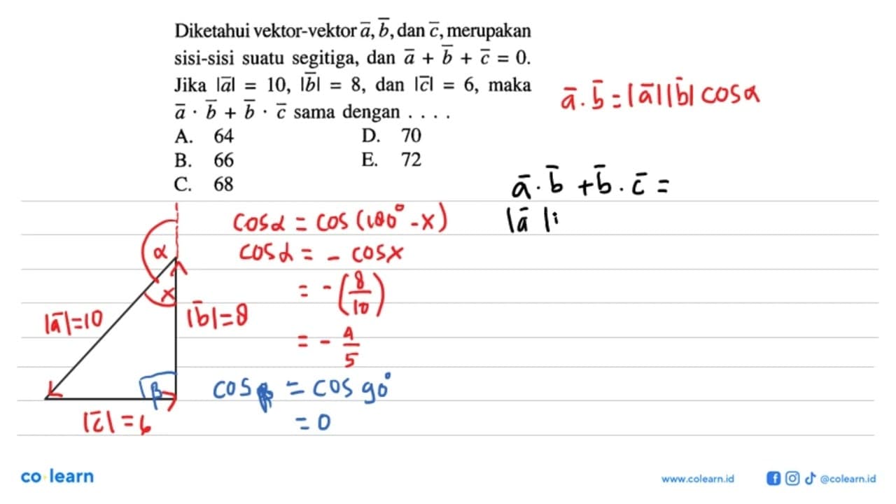 Diketahui vektor-vektor a,b, dan c , merupakan sisi-sisi