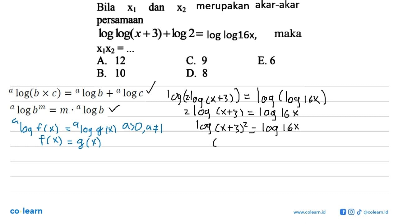 Bila x1 dan x2 merupakan akar-akar persamaan log