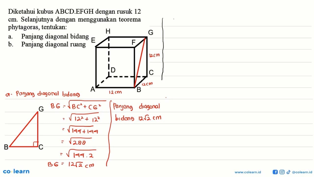 Diketahui kubus ABCD.EFGH dengan rusuk 12 cm. Selanjutnya