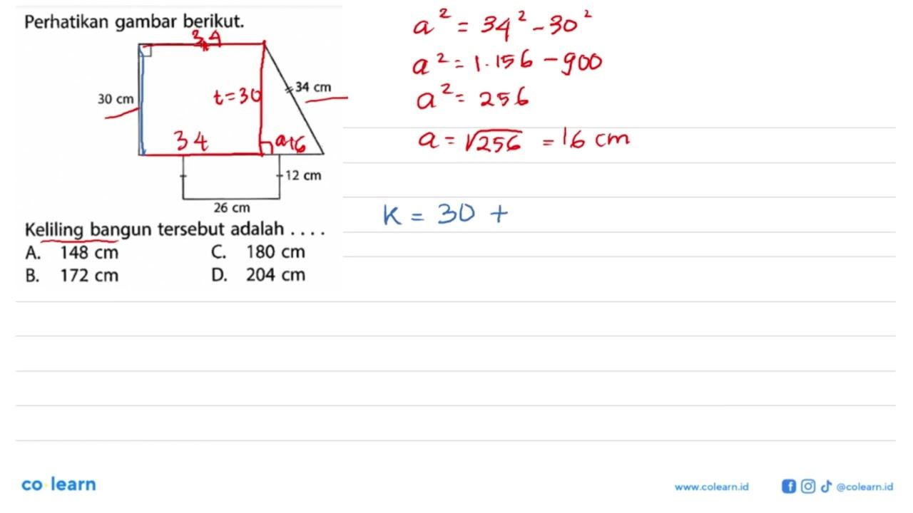 Perhatikan gambar berikut. 30 cm 34 cm 12 cm 26 cm Keliling