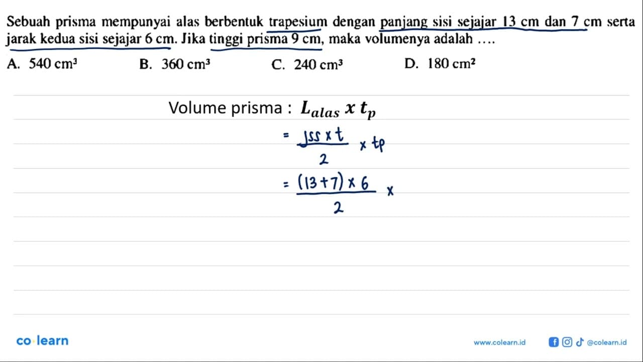 Sebuah prisma mempunyai alas berbentuk trapesium dengan