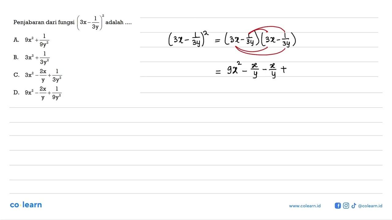 Penjabaran dari fungsi (3x - 1/(3y))^2 adalah ....