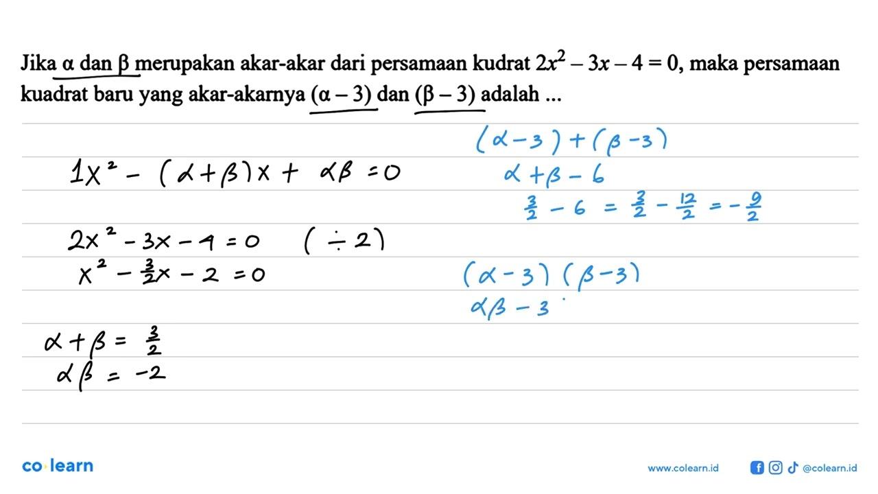 Jika alpha dan beta merupakan akar-akar dari persamaan