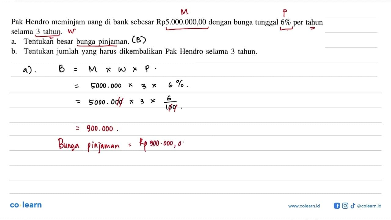 Pak Hendro meminjam uang di bank sebesar Rp5.000.000,00