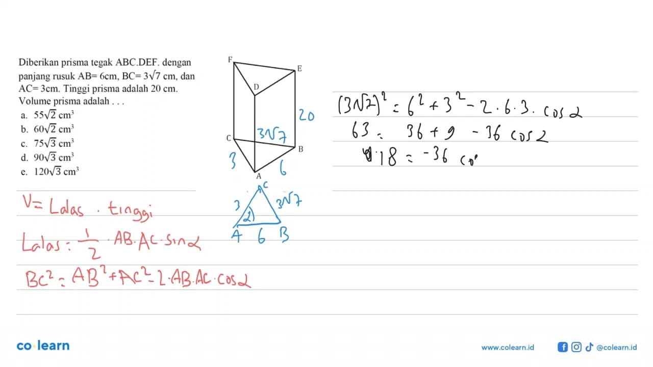 Diberikan prisma tegak ABC.DEF. dengan panjang rusuk AB=6