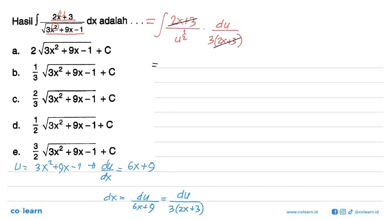 Hasil integral (2x+3)/(akar(3x^2+9x-1)) dx adalah ...