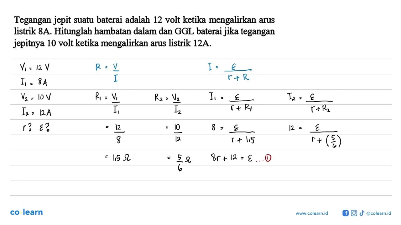 Tegangan jepit suatu baterai adalah 12 volt ketika