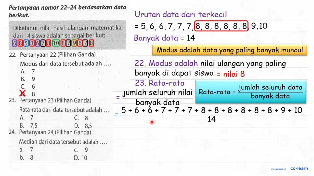 Pertanyaan nomor 22-24 berdasarkan data berikut.! Diketahui