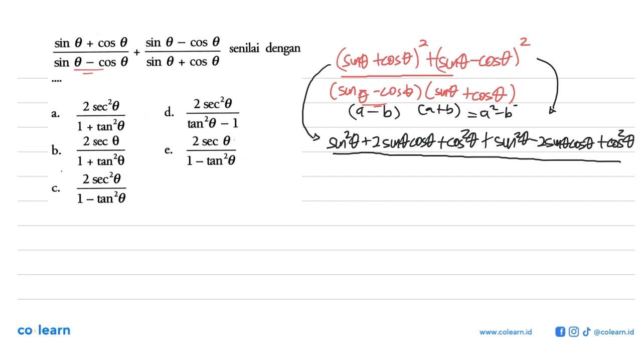 (sin theta+cos theta)/(sin theta-cos theta) +(sin theta-cos