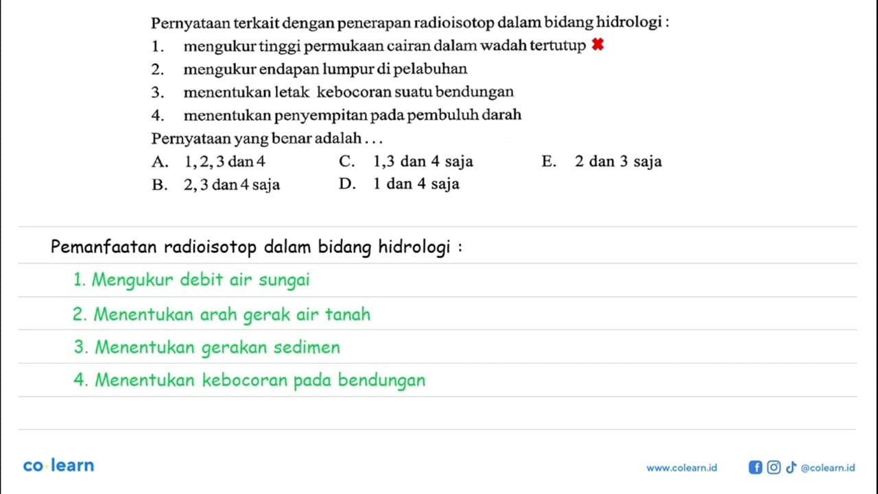 Pernyataan terkait dengan penerapan radioisotop dalam