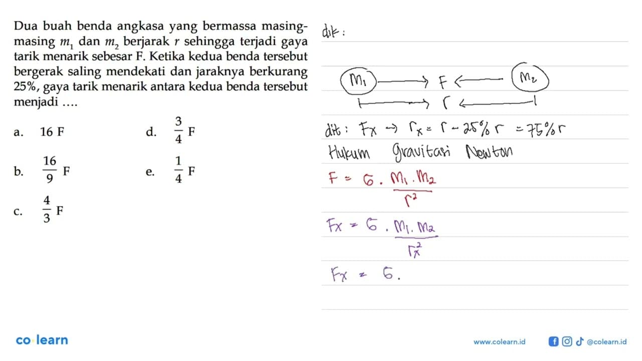 Dua buah benda angkasa yang bermassa masingmasing m1 dan m2