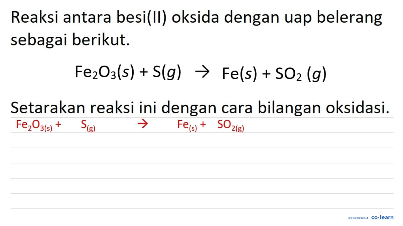 Reaksi antara besi(II) oksida dengan uap belerang sebagai