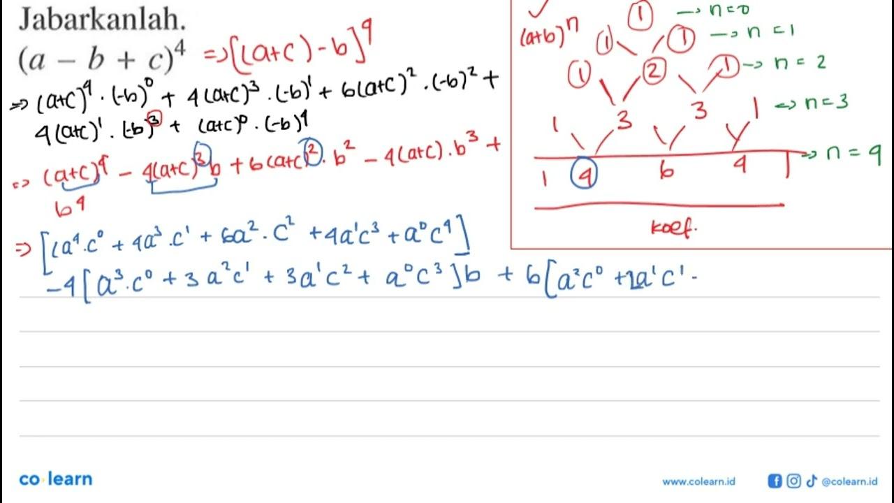 Jabarkanlah. (a-b+c)^4