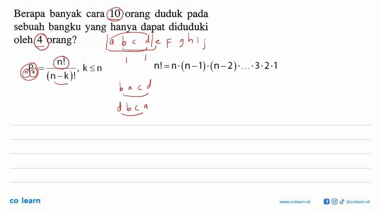 Berapa banyak cara 10 orang duduk pada sebuah bangku yang