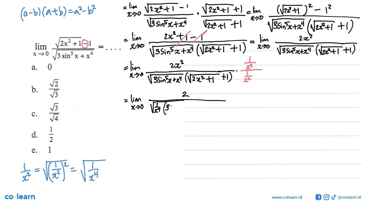 lim x -> 0 (2x^2 + 1)^(1/2) -1/(3 sin^5 x + x^4)^(1/2) =