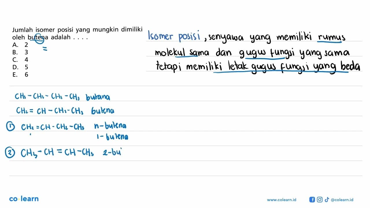 Jumlah isomer posisi yang mungkin dimiliki oleh butena