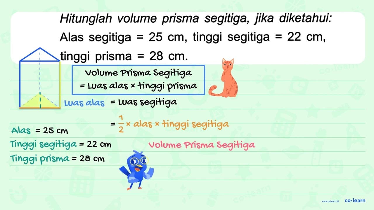 Hitunglah volume prisma segitiga, jika diketahui: Alas