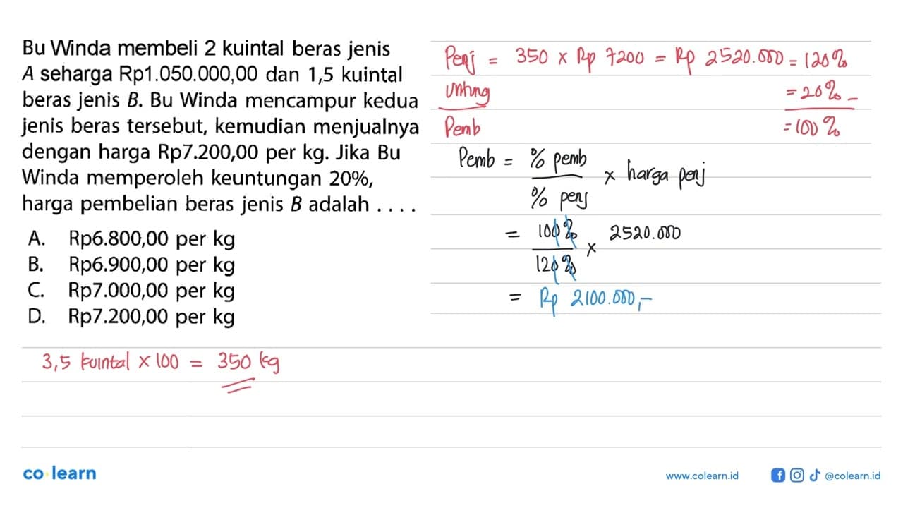 Bu Winda membeli 2 kuintal beras jenis A seharga