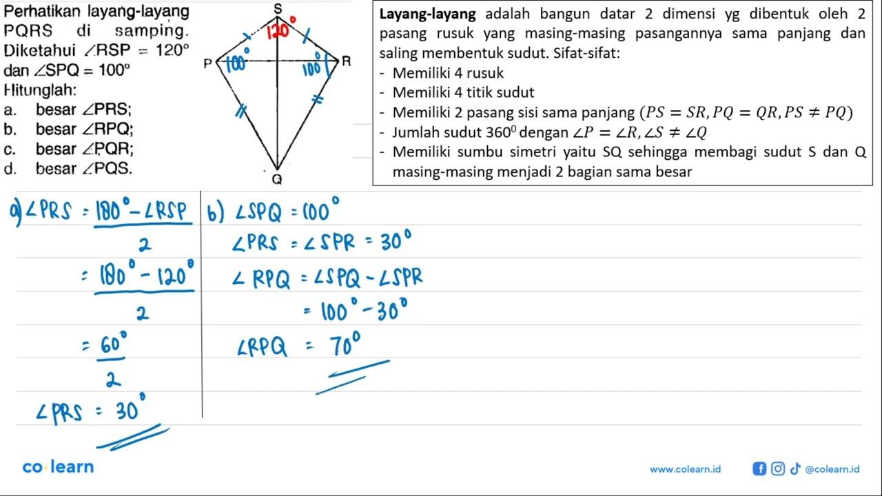 Perhatikan layang-layang PQRS di samping. Diketahui sudut