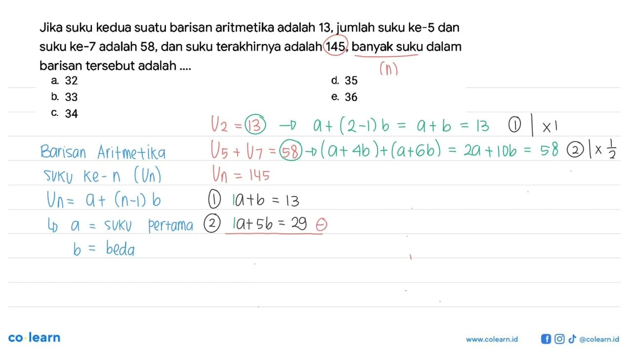 Jika suku kedua suatu barisan aritmetika adalah 13, jumlah