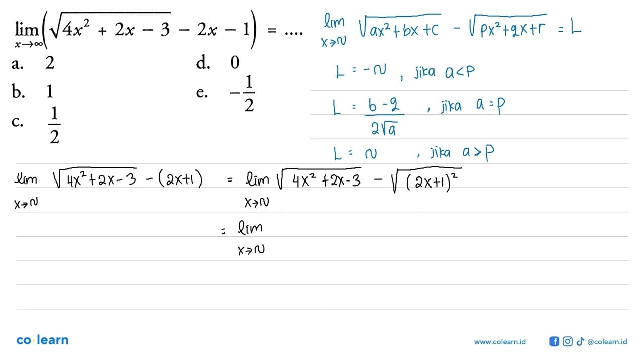 lim x mendekati tak hingga (akar(4x^2+2x-3)-2x-1)=.....