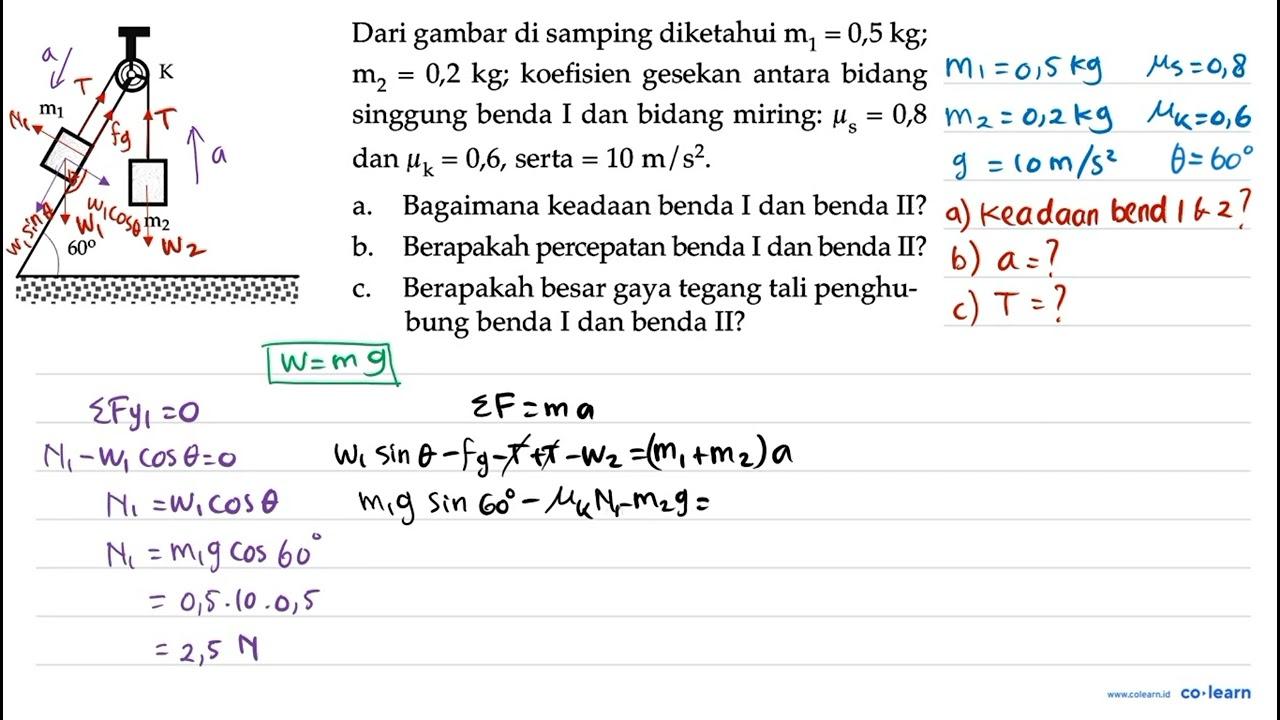 m1 K m2 60 Dari gambar di samping diketahui m1 = 0,5 kg; m2