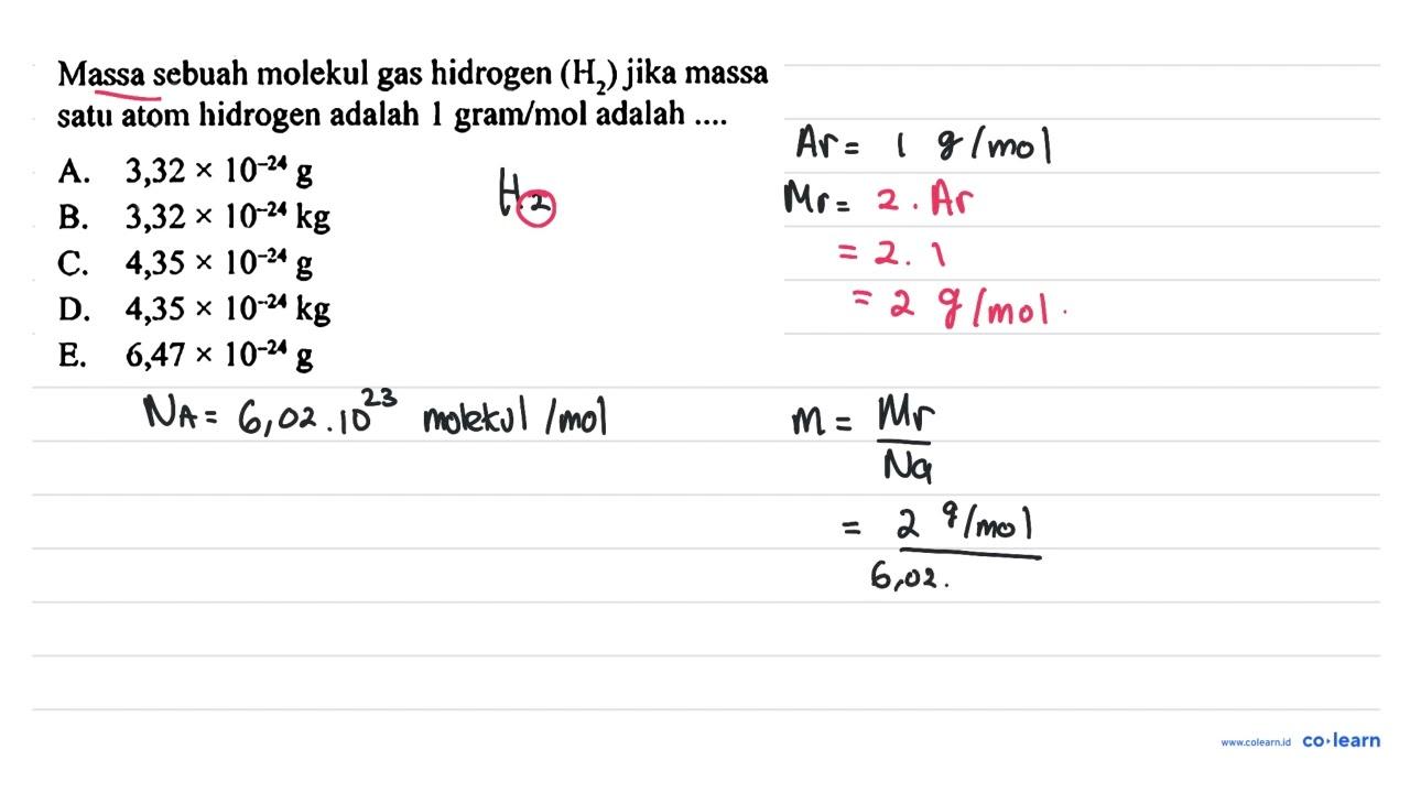 Massa sebuah molekul gas hidrogen (H2) jika massa satu atom