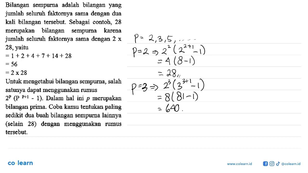 Bilangan sempurna adalah bilangan yang jumlah seluruh