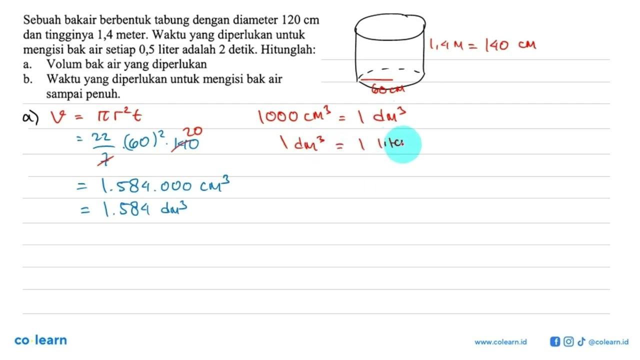 Sebuah bak air berbentuk tabung dengan diameter 120 cm dan