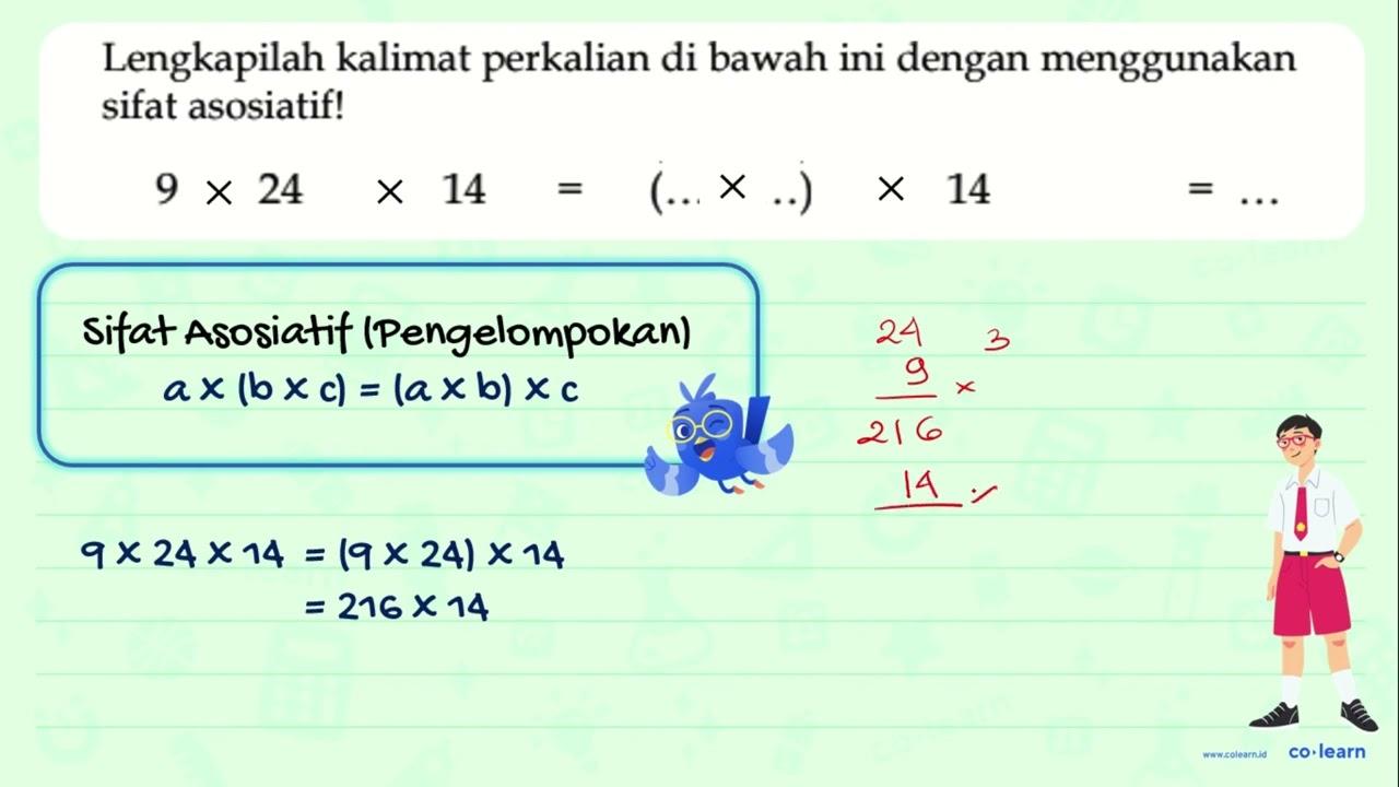 9 x 24 x 14 = (...x...) x 14 = ...