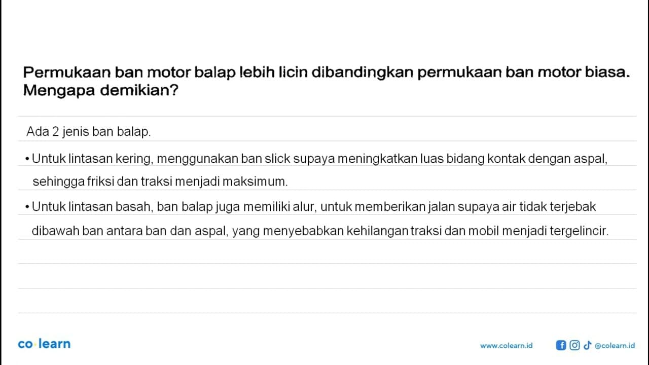 Permukaan ban motor balap lebih licin dibandingkan