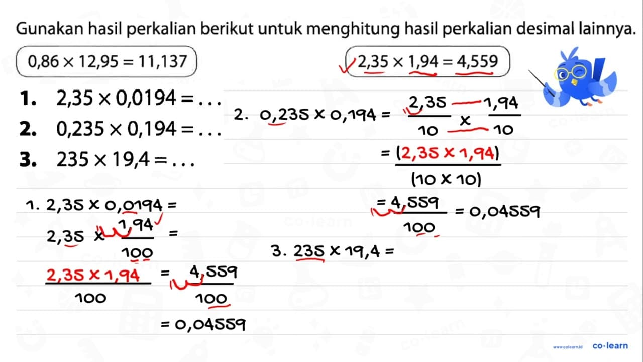 1. 2,35 x 0,0194 =... 2. 0,235 x 0,194 =... 3. 235 x 19,4