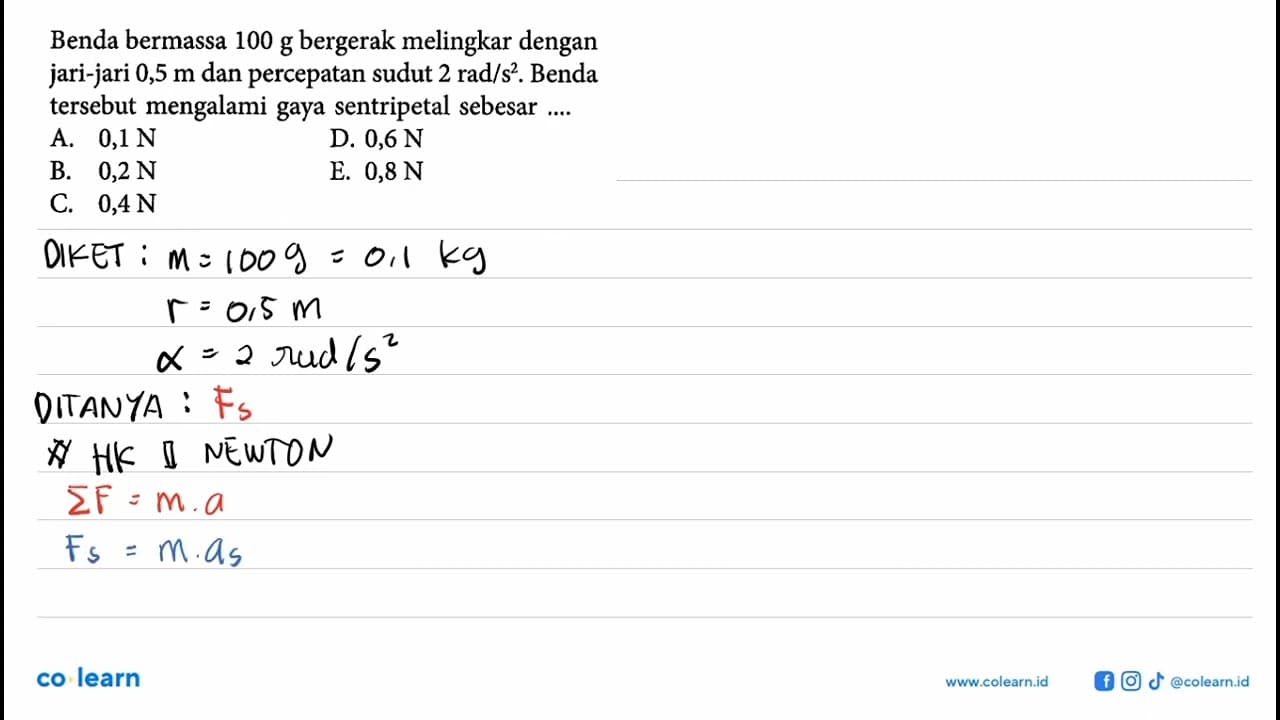 Benda bermassa 100 g bergerak melingkar dengan jari-jari