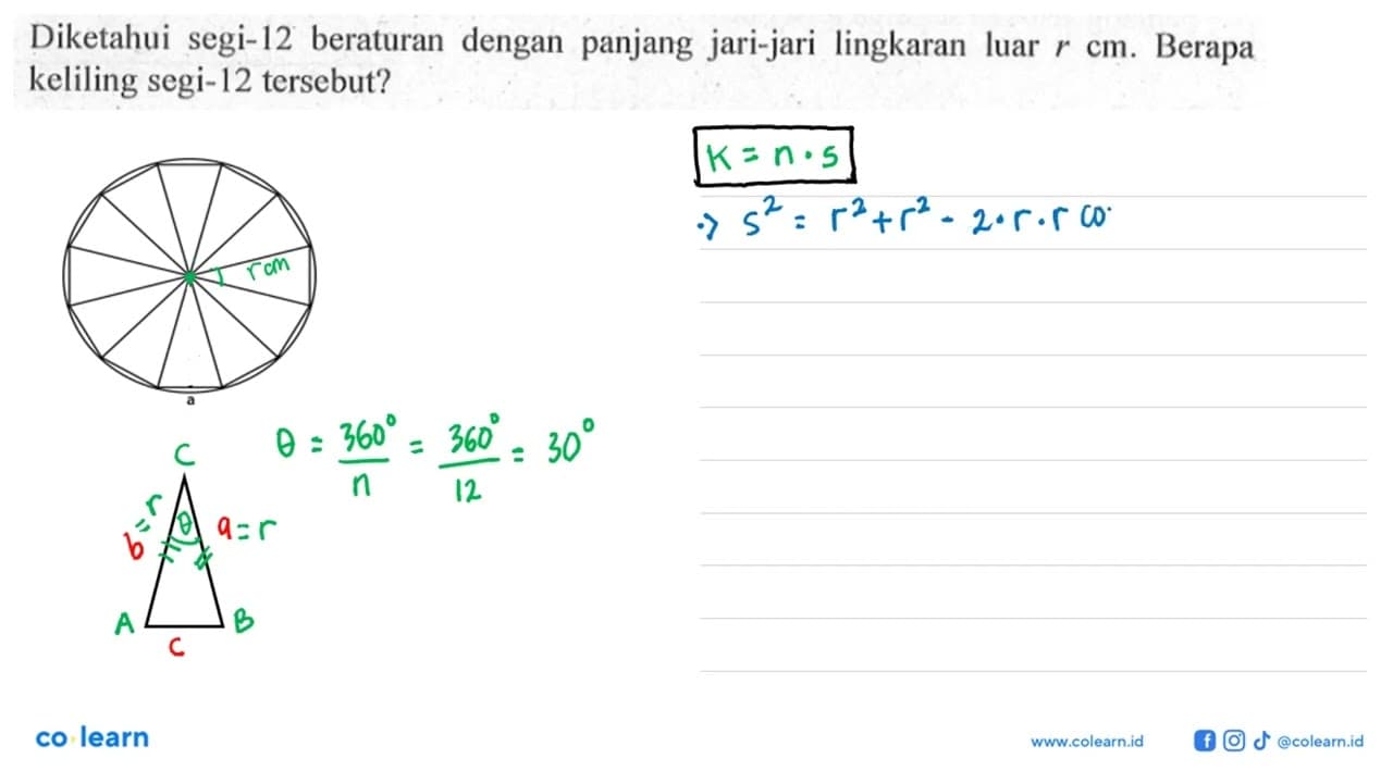 Diketahui segi-12 beraturan dengan panjang jari-jari