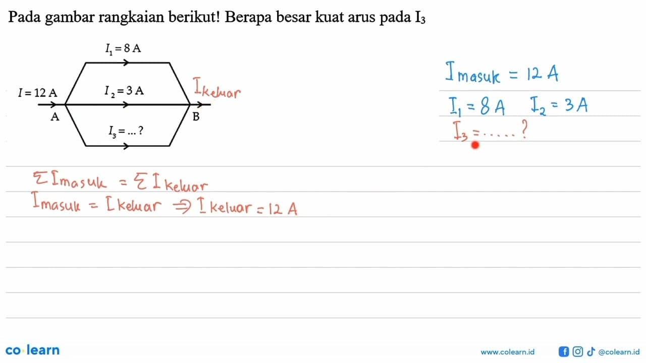 Pada gambar rangkaian berikut! Berapa besar kuat arus pada