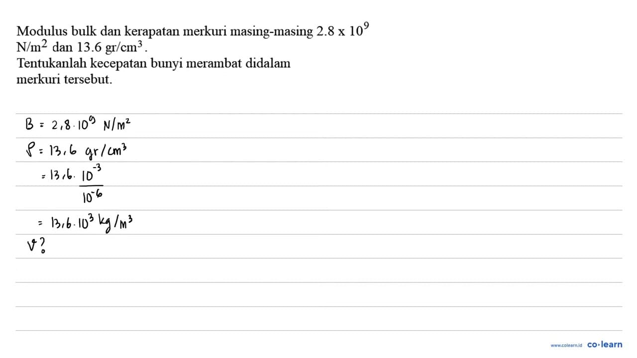 Modulus bulk dan kerapatan merkuri masing-masing 2.8 x