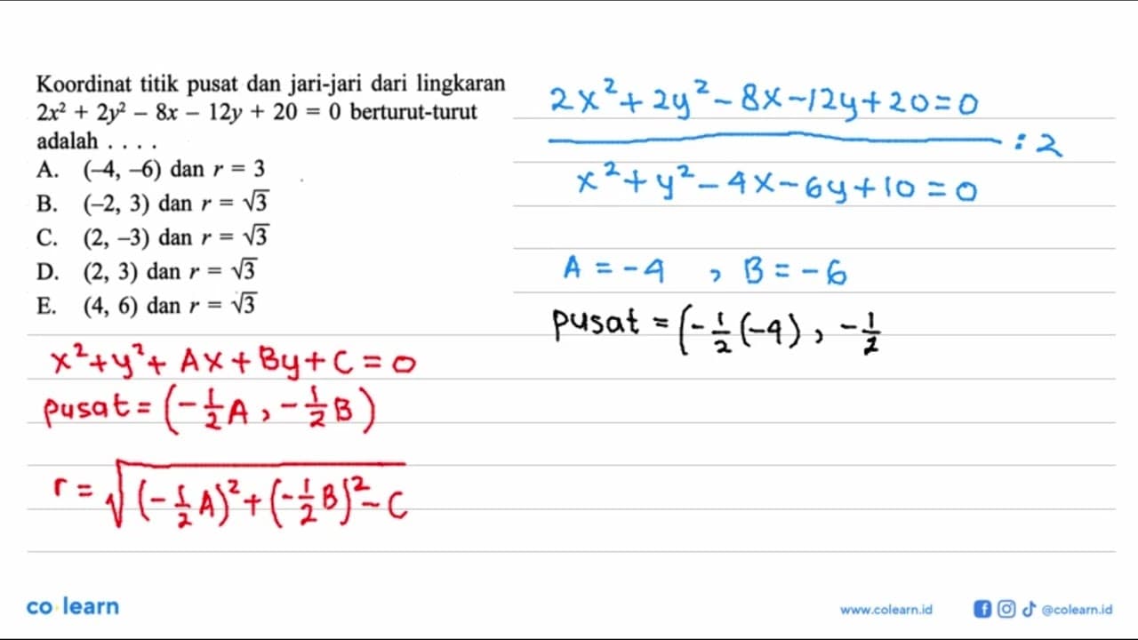 Koordinat titik pusat dan jari-jari dari lingkaran