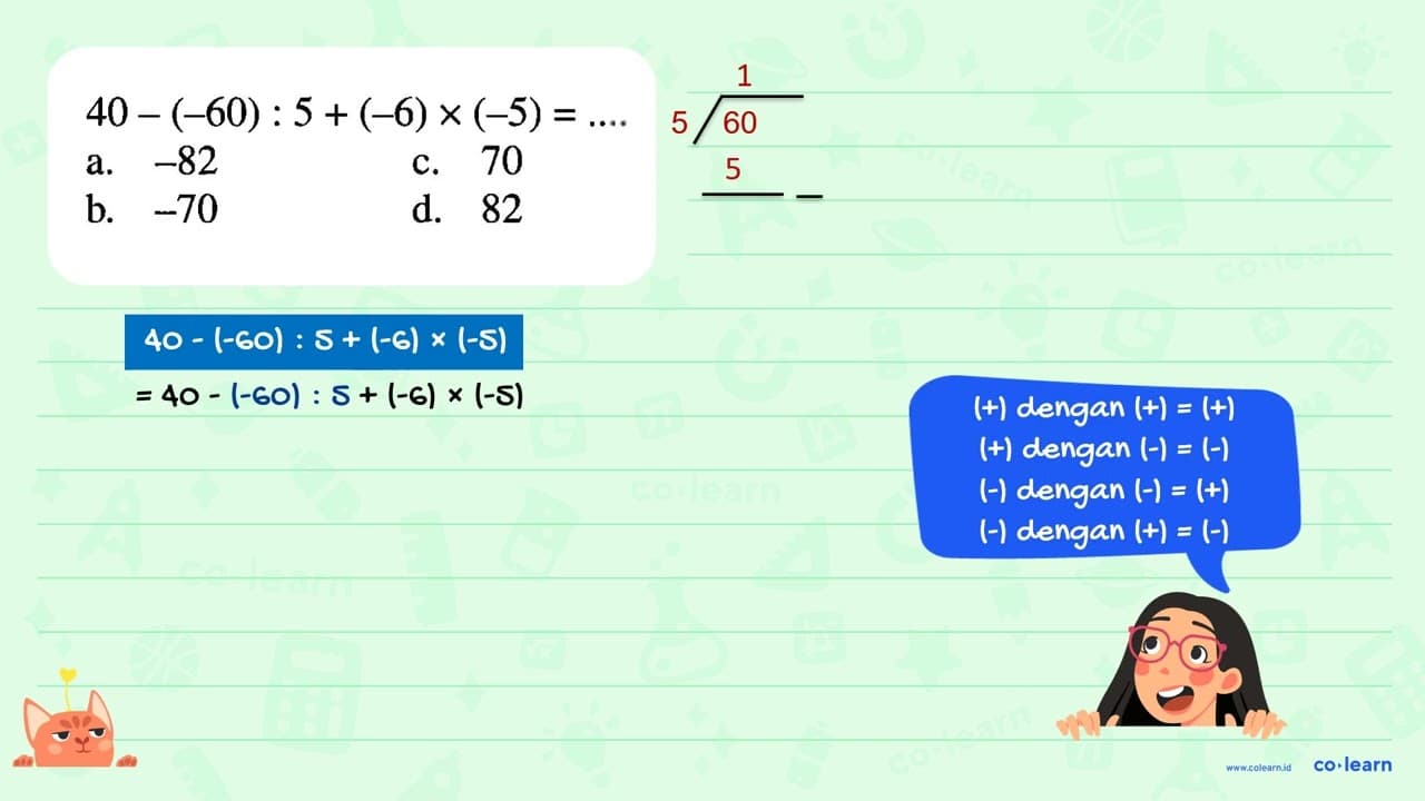 41 - (-60) : 5 + (-6) x (-5) = ....