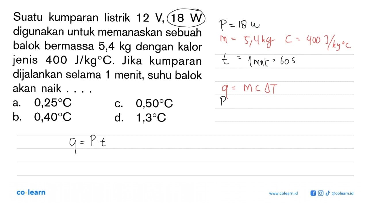 Suatu kumparan listrik 12 V, 18 W digunakan untuk