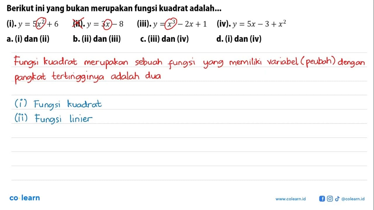 Berikut ini yang bukan merupakan fungsi kuadrat adalah...