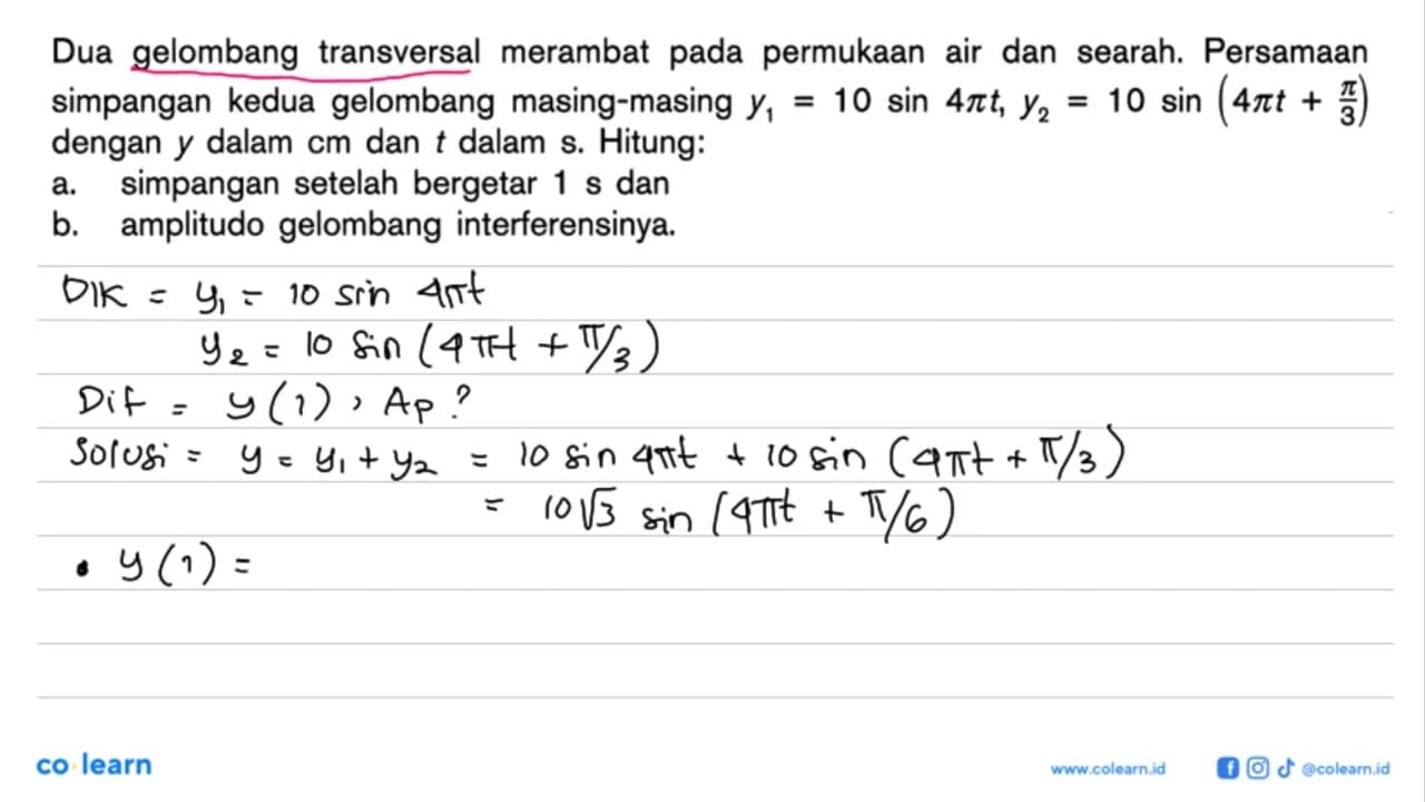 Dua gelombang transversal merambat pada permukaan air dan